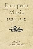 European music, 1520-1640