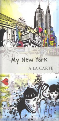 My New York a la Carte (My City a La Carte Maps)