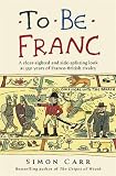 To Be Franc
