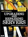 Upgrading and Repairing Servers