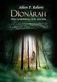 D�on�rah - Das Geheimnis der Kelten: Band 1 - Aileen P Roberts
