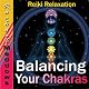 Balancing Your Chakras Hypnosis: Reiki Relaxation, Free Your Chi, Guided Meditation Hypnosis & Subliminal