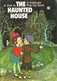 A Visit to the Haunted House - (A Hallmark Pop-Up Book)