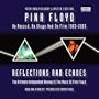 Pink Floyd: Reflections and Echoes: On Record, On Stage and On Film, 1965 - 2005