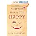 Whatever Makes You Happy: A Novel