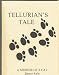 Book Tellurian's Tale ; a Memoir of a Cat