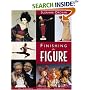 Finishing the Figure: Doll Costuming, Embellishments, Accessories
