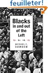 Blacks In and Out of the Left