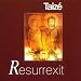 Ges�nge aus Taize: Resurrexit