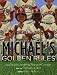Books : Michael's Golden Rules