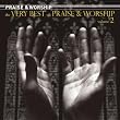 The Very Best of Praise and Worship, Vol. 2