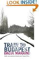 Train to Budapest