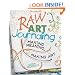 Raw Art Journaling