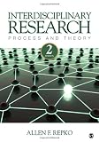 Interdisciplinary Research: Process and Theory