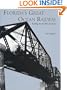 Florida's Great Ocean Railway: Building the Key West Extension