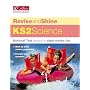 Science KS2: Pupil Book (Revise & Shine)
