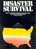 Disaster Survival: How to Choose Secure Sites and Make Practical Escape Plans