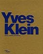 Yves Klein : Corps, couleur, immat�riel