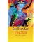 Nondualit�t * Advaita * No-und Every-Thing" * ....