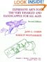 Expressive Arts for the Very Disabled and Handicapped: For All Ages