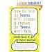 How to Talk So Teens Will Listen and Listen So Teens Will Talk