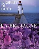 Revue Plume  / L'esprit du goût : La Bretagne