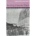 Building Hoover Dam: An Oral History Of The Great Depression