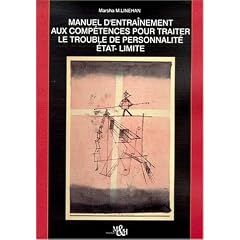 Manuel d'entra�nement aux comp�tences pour traiter le trouble de personnalit� �tat-limite