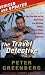 The Travel Detective: How to Get the Best Service and the Best Deals from Airlines, Hotels, Cruise Ships, and Car Rental Agencies (Travel Detective)