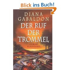 Highland-Saga: Der Ruf der Trommel: Roman: Band 4 der Highland-Saga: BD 4