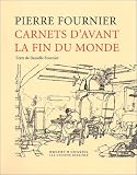 Carnets d'avant la fin du monde