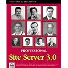 Click here to buy Professional Site Server 3.0 by  Nick Apostolopoulos, Joey Bernal, Steve Edens, and Nich Apostolopoulos.