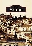 Vallejo  (CA)   (Images of America)