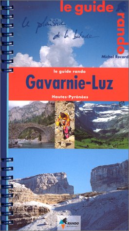 City Travel Guides Discounted  Livres : Guide Rando : Gavarnie, Luz