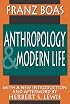 Anthropology and Modern Life (Classics in Anthropology (New Brunswick, N.J.).)