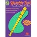 Recorder Fun! Teach Yourself the Easy Way!