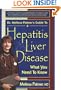 Dr. Melissa Palmer's Guide to Hepatitis and Liver Disease: What You Need to Know