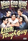 Dead End Kids: Little Tough Guy