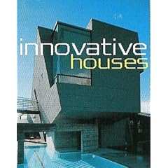 Innovative Houses