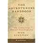 The Adventurer's Handbook: Life Lessons from History's Great Explorers