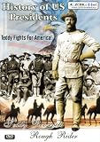 History of US Presidents: Teddy Roosevelt - Rough Riders DVD