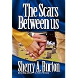 The Scars Between Us