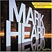 Mark Heard, The Greatest Hits of Mark Heard, 発売中