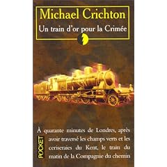 Train d'or pour la Crim�e
