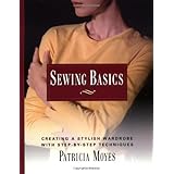 sewing basics creating a stylish wardrobe with step by step tech