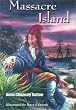 Massacre Island