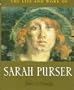 The Life and Work of Sarah Purser