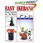 Easy Ikebana: Floral Accents for the Home