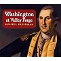 Washington at Valley Forge