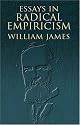 Essays in Radical Empiricism